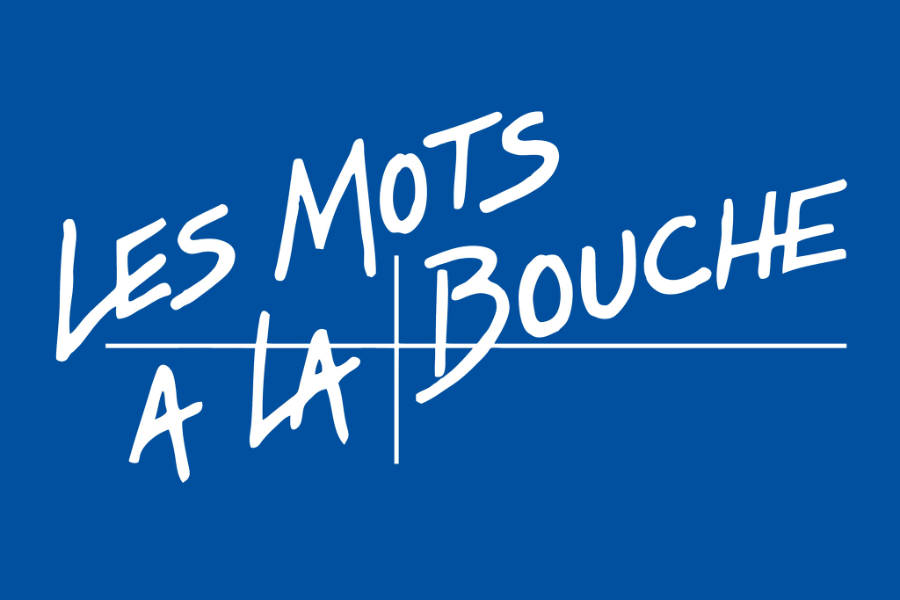 Les Mots à la Bouche